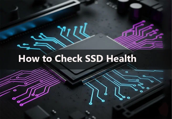How to check SSD health
